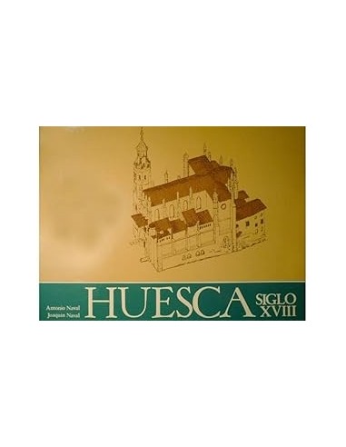 HUESCA SIGLO XVIII