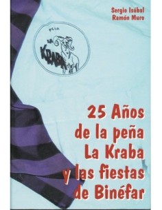 25 AÑOS DE LA PEÑA LA KRABA...