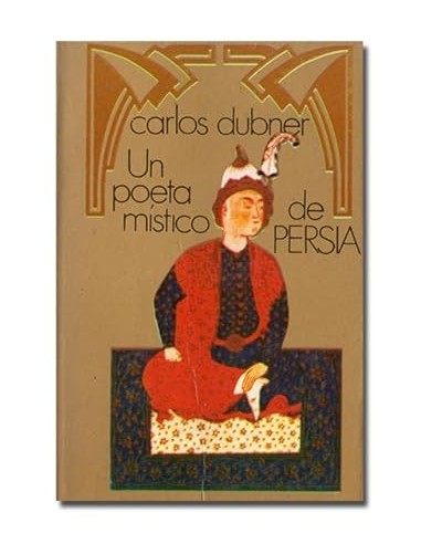 UN POETA MÍSTICO DE PERSIA