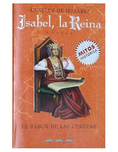 ISABEL LA REINA EL SABOR DE LAS CEREZAS
