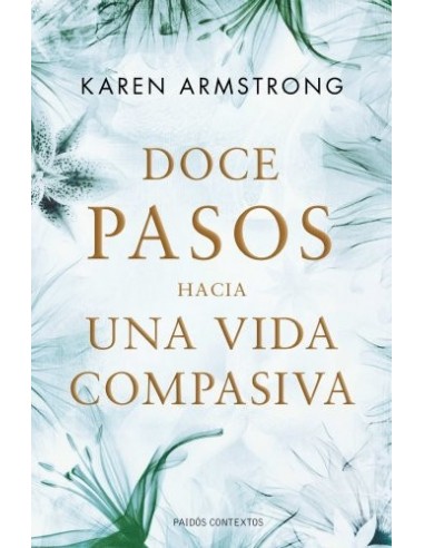 DOCE PASOS HACIA UNA VIDA COMPASIVA