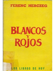 BLANCOS Y ROJOS