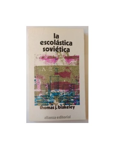 LA ESCOLÁSTICA SOVIÉTICA