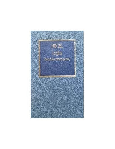 LÓGICA (Segunda y tercera partes)