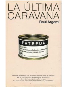LA ÚLTIMA CARAVANA