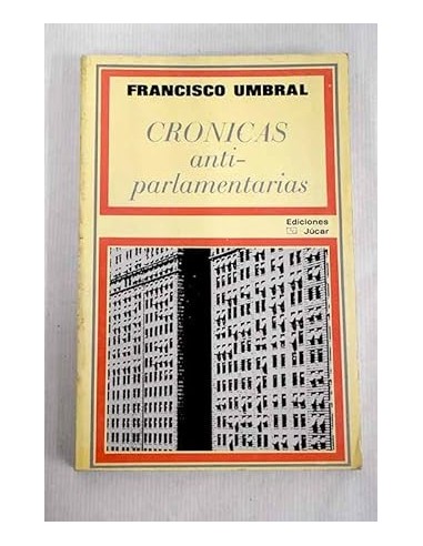 CRÓNICAS ANTIPARLAMENTARIAS