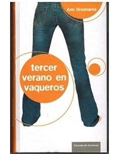 TERCER VERANO EN VAQUEROS