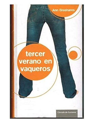 TERCER VERANO EN VAQUEROS