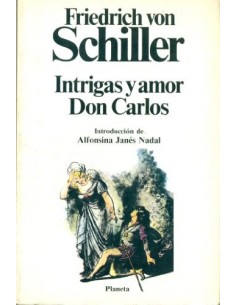 INTRIGAS Y AMOR/DON CARLOS
