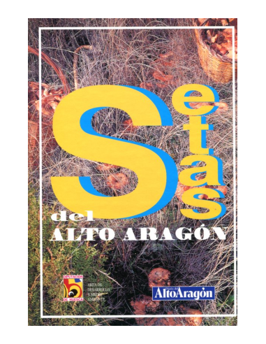 SETAS DEL ALTO ARAGÓN