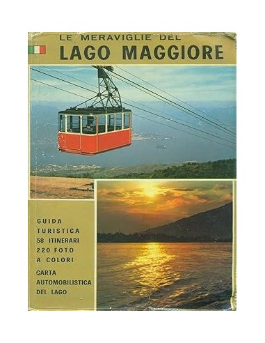 LE MERAVIGLIE DEL LAGO MAGGIORE