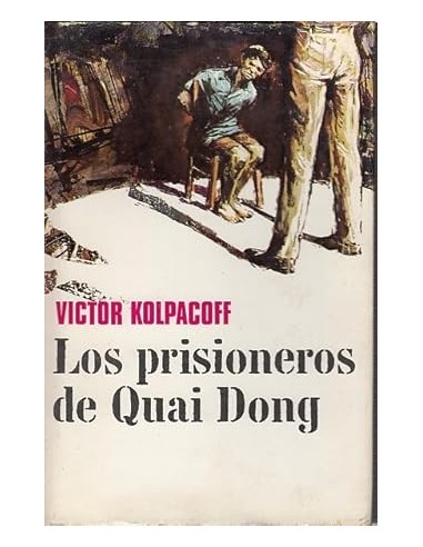LOS PRISIONEROS DE QUAI DONG