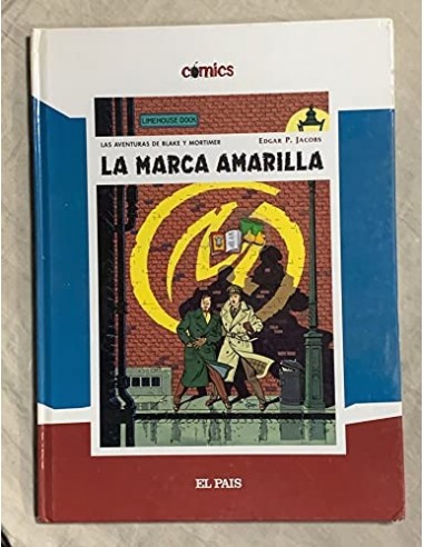 BLAKE Y MORTIMER La Marca Amarilla