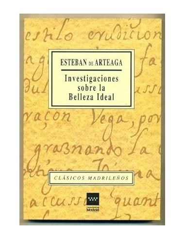 INVESTIGACIONES SOBRE LA BELLEZA IDEAL