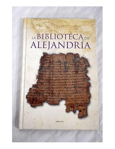 LA BIBLIOTECA DE ALEJANDRÍA