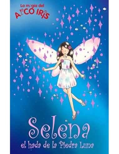 SELENA EL HADA DE LA PIEDRA LUNAR