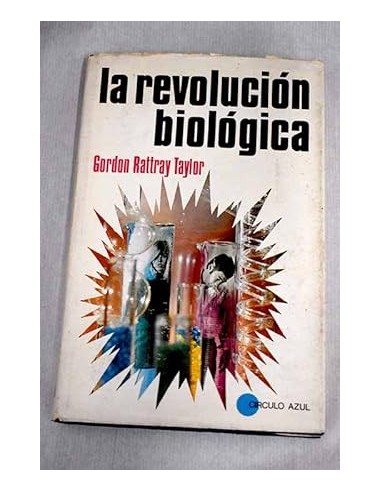 LA REVOLUCIÓN BIOLÓGICA 1ª Edición