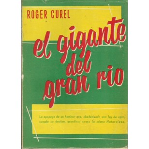 EL GIGANTE DEL GRAN RIO