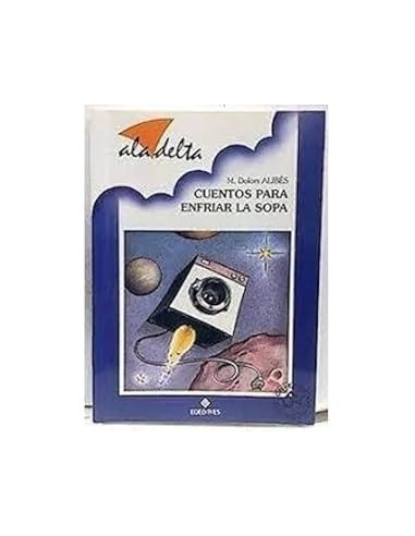 CUENTOS PARA ENFRIAR LA SOPA