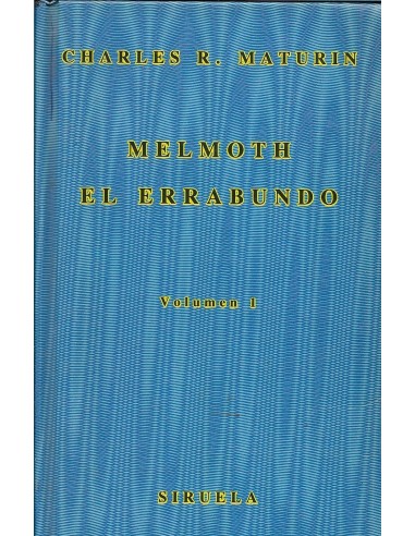 MELMOTH EL ERRABUNDO Volumen 1