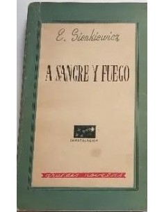 A SANGRE Y FUEGO Segundo tomo