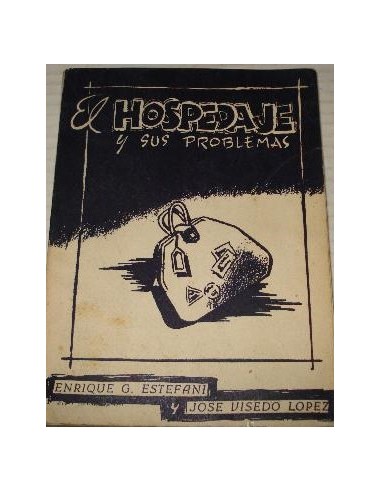 EL HOSPEDAJE Y SUS PROBLEMAS