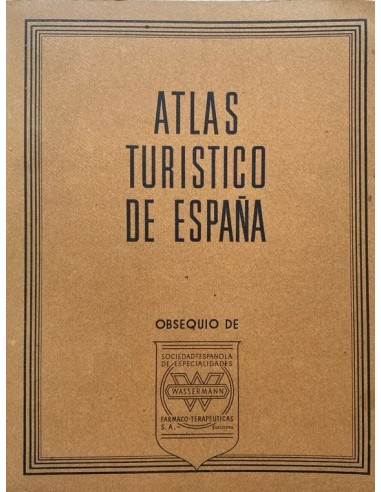 ATLAS TURISTICO DE ESPAÑA. Obsequio...