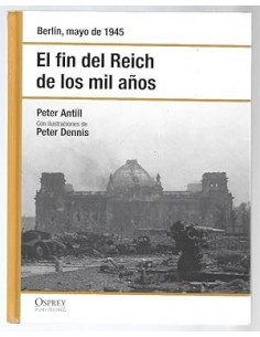 EL FIN DEL REICH DE LOS MIL...