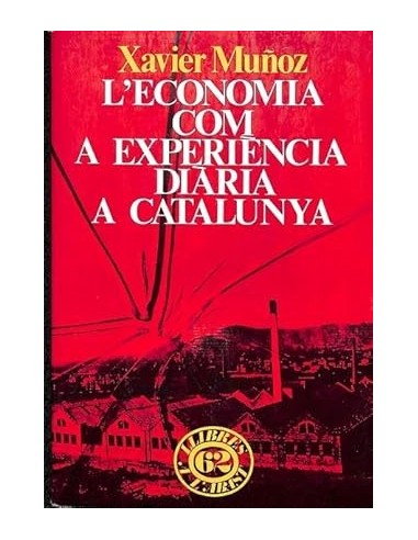 L´ECONOMIA COM A EXPERIENCIA DIARIA A...