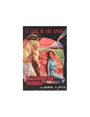 LA CIVILIZACIÓN PERDIDA