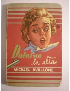 DOLORES LA ALTA