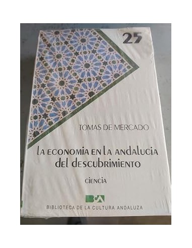 LA ECONOMÍA EN LA ANDALUCÍA DEL...