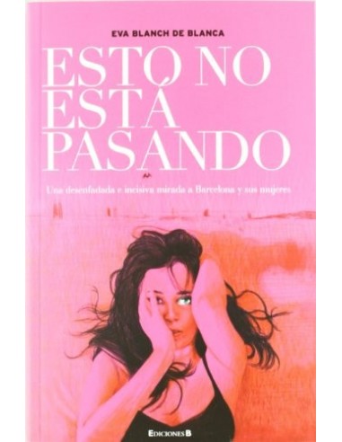 ESTO NO ESTÁ PASANDO
