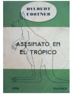 ASESINATO EN EL TRÓPICO