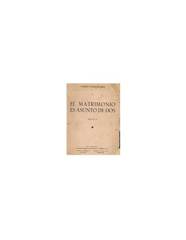 EL MATRIMONIO ES ASUNTO DE DOS