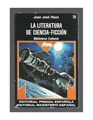 LA LITERATURA DE CIENCIA FICCIÓN