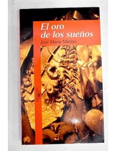 EL ORO DE LOS SUEÑOS