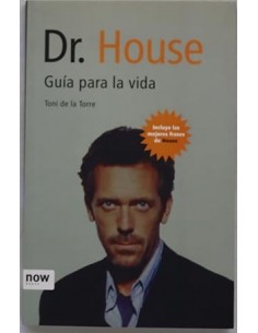 DR.HOUSE GUÍA PARA LA VIDA