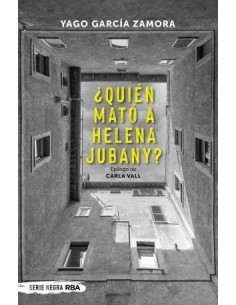 ¿QUIÉN MATÓ A HELENA...