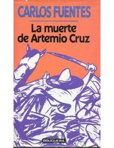 LA MUERTE DE ARTEMIO CRUZ