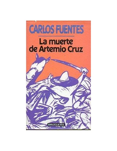 LA MUERTE DE ARTEMIO CRUZ