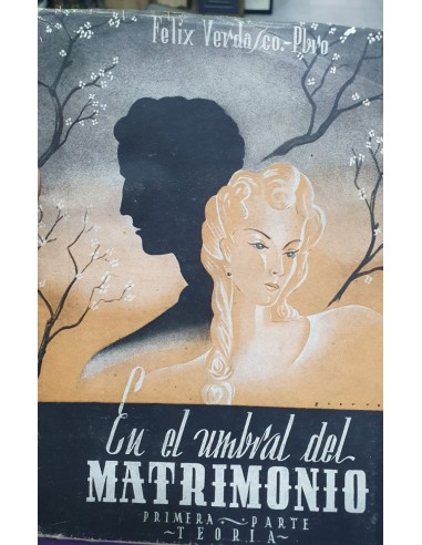 EN EL UMBRAL DEL MATRIMONIO Primera...
