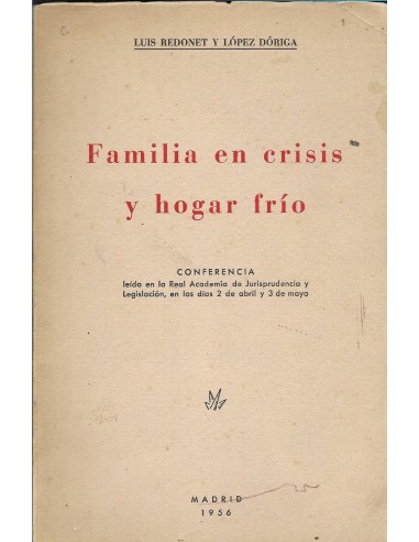 FAMILIA EN CRISIS Y HOGAR FRÍO...