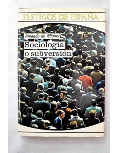 SOCIOLOGÍA O SUBVERSIÓN 1ª...