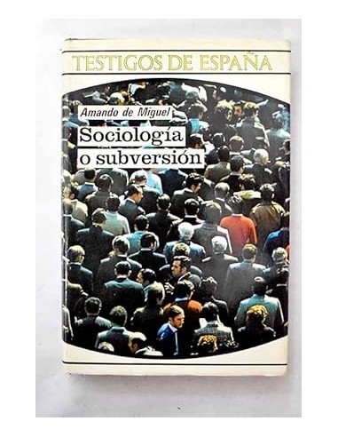 SOCIOLOGÍA O SUBVERSIÓN 1ª Edición