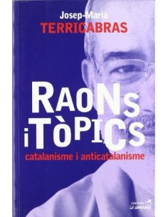 RAONS I TÒPICS Catalanisme...