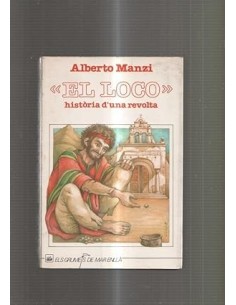"EL LOCO"Història d´una...