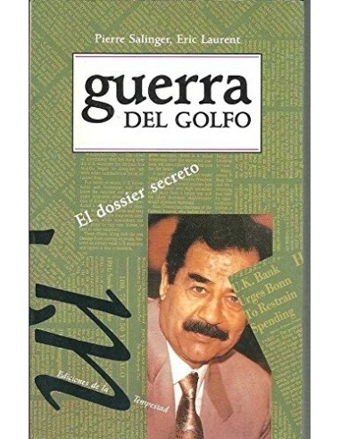 GUERRA DEL GOLFO El dossier secreto