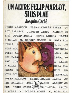 UN ALTRE FELIP MARLOT SI US...