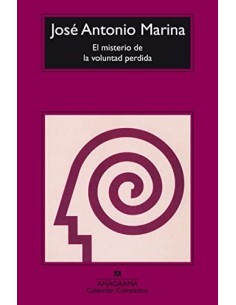 EL MISTERIO DE LA VOLUNTAD...